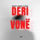 Deri Vone Single