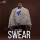 Swear feat Guchi Single