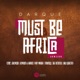Must Be Africa Remixes