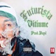 Futurista Single