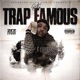 Trap Famous