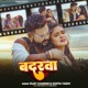 Badarwa Single