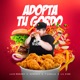 Adopta Tu Gordo feat Afromix T Challa Lil King Single