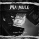Ma Mule feat Jozii Single