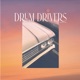 Drum Drivers Vol 1