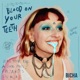 Blood on your Teeth Single