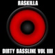 Dirty Bassline Vol IIII