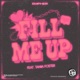 Fill Me Up feat Tania Foster Single