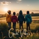 God Vibes feat 1K Phew Fro Single