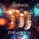 Dejavu Single