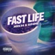 Fast Life feat sip4me Single