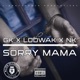 Sorry Mama Single