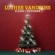 Luther Vandross Classic Christmas Single