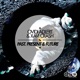 Past Present Future Single
