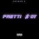Pretti Boy Single