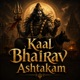 Kaal Bhairav Ashtakam Single