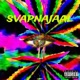 Svapnajaal Single
