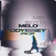 Melo Odyssey feat AJ Nexus Black