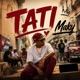 Tati Single