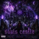 SOULS CASTLE