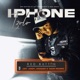 I phone izolo feat Jay Jody Maggz Sani Music Single