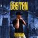 Boston Remix Single