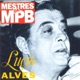 Mestrês da MPB