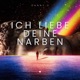 Ich liebe deine Narben Single