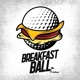 Breakfast Ball feat Steve Moss Single