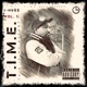 Vol 1 T I M E This Is My Effort