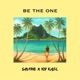 Be the One feat Kid Kaze Single