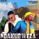 Ndakubweza feat Wizzy Boy Single