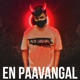 En Paavangal Single