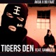 Tigers Den feat BoFaatBeatz Gamblez Tha Lucky Bastard Single