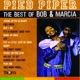 Pied Piper The Best of Bob Marcia