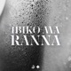 Ibiko Ma Ranna feat Elijah L MILAS Jr Bobby T Babane Single