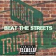Beat the Streets Single