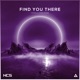 Find You There Single