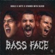 Bass Face Single