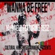 Wanna Be Free feat Redz Single