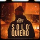Solo Quiero Single