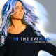 In the Evening feat Melissa Tkautz EP