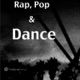 Rap Pop Dance