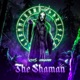 The Shaman Single