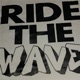 Ride the Wave Single