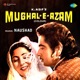Mughal E Azam Colour Original Motion Picture Soundtrack