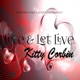 Live Let Live Single