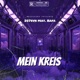 mein Kreis feat Rafa Single
