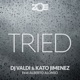 Tried feat Alberto Alonso Single