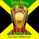 The Don Striker Lee Single
